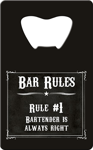 Bar Rules Card Bottle Opener Front