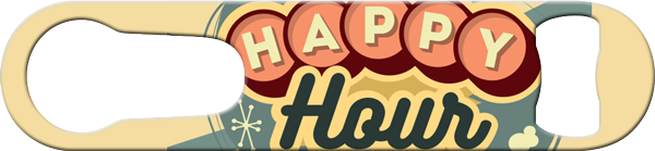 Happy Hour Bartender Pour Spout Remover Custom Bottle Opener Front
