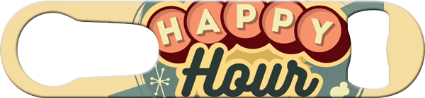 Happy Hour Bartender Pour Spout Remover Custom Bottle Opener Front