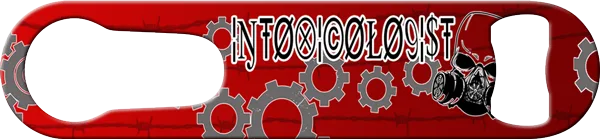 Intoxicologist Bartender Pour Spout Remover Custom Bottle Opener Front