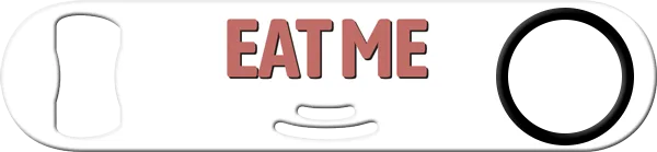Eat Me Bartender Strainer Bottle Opener Back