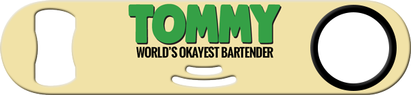 Worlds Okayest Bartender Strainer Bottle Opener Back