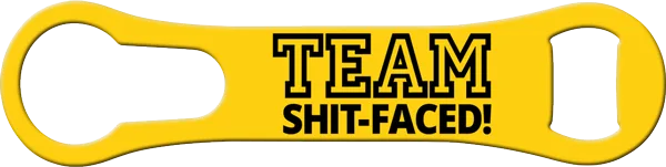 Team Shit Faced Vrod Bottle Opener Front